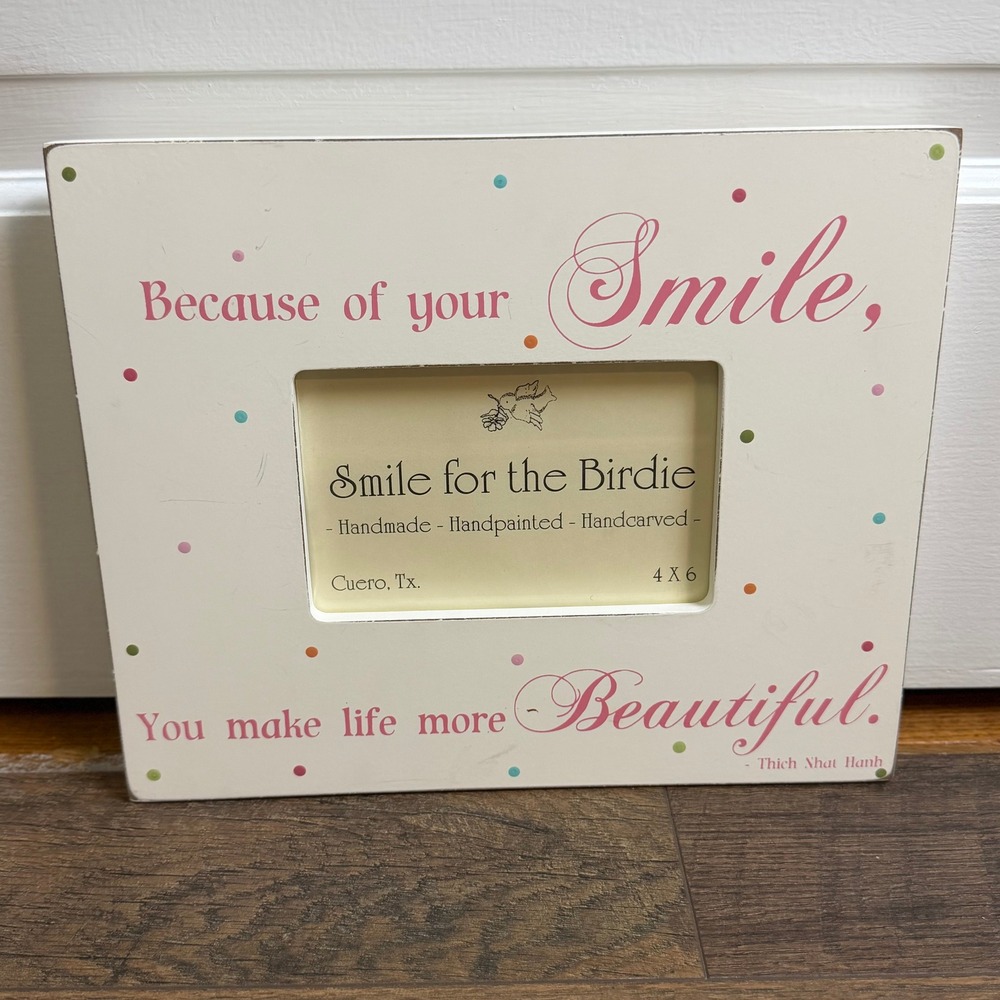 Handpainted wood 4x6 Picture Frame Smile for the Birdie Handmade